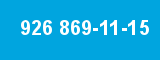 926 869-11-15